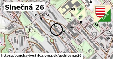 Slnečná 26, Banská Bystrica