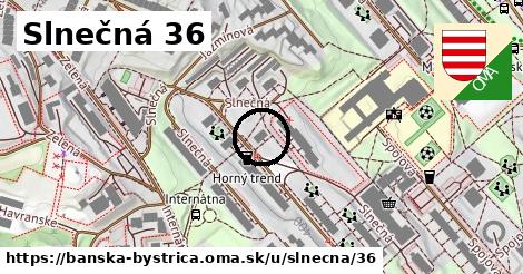 Slnečná 36, Banská Bystrica