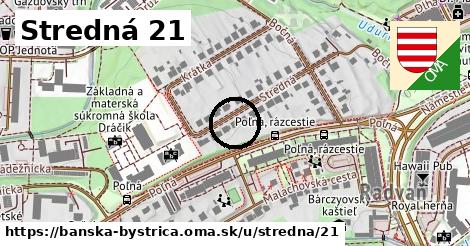 Stredná 21, Banská Bystrica