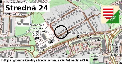 Stredná 24, Banská Bystrica