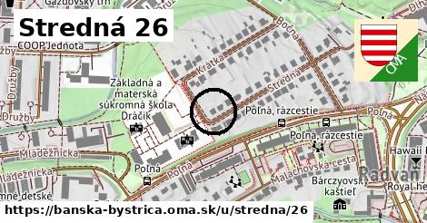 Stredná 26, Banská Bystrica