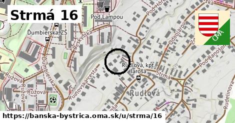 Strmá 16, Banská Bystrica