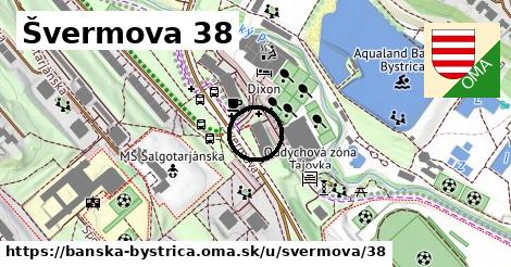 Švermova 38, Banská Bystrica