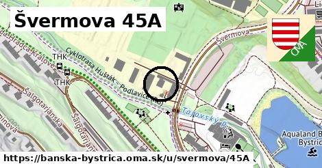 Švermova 45A, Banská Bystrica