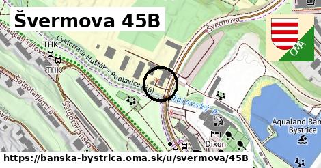 Švermova 45B, Banská Bystrica