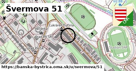 Švermova 51, Banská Bystrica