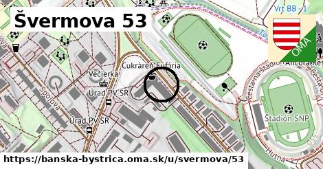 Švermova 53, Banská Bystrica