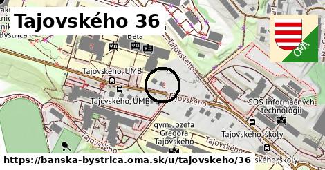 Tajovského 36, Banská Bystrica