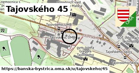 Tajovského 45, Banská Bystrica