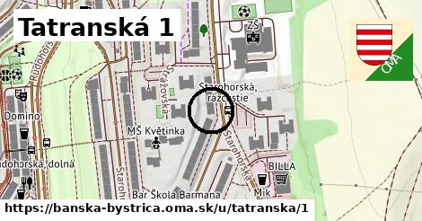 Tatranská 1, Banská Bystrica