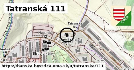 Tatranská 111, Banská Bystrica
