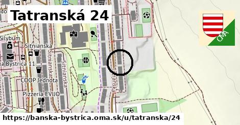 Tatranská 24, Banská Bystrica