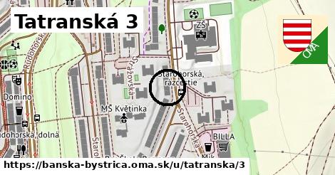 Tatranská 3, Banská Bystrica