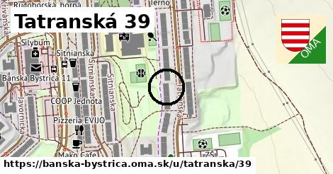 Tatranská 39, Banská Bystrica