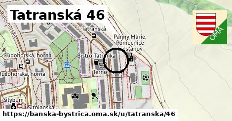 Tatranská 46, Banská Bystrica