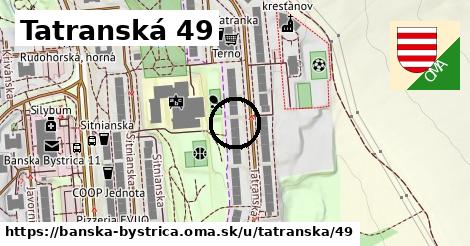 Tatranská 49, Banská Bystrica