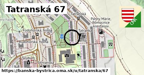 Tatranská 67, Banská Bystrica