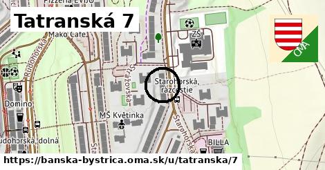 Tatranská 7, Banská Bystrica