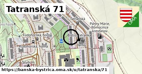 Tatranská 71, Banská Bystrica