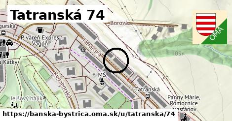 Tatranská 74, Banská Bystrica