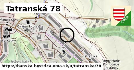 Tatranská 78, Banská Bystrica