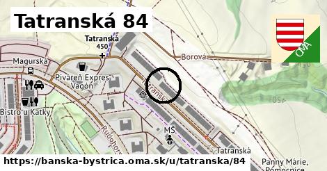 Tatranská 84, Banská Bystrica