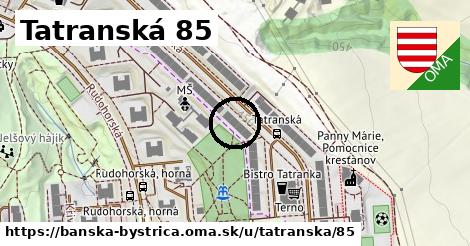 Tatranská 85, Banská Bystrica