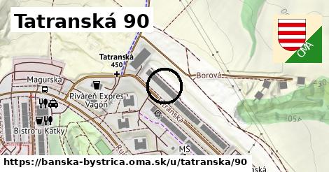 Tatranská 90, Banská Bystrica