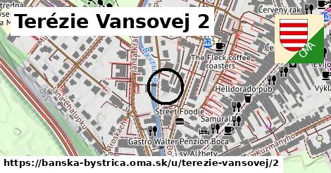 Terézie Vansovej 2, Banská Bystrica