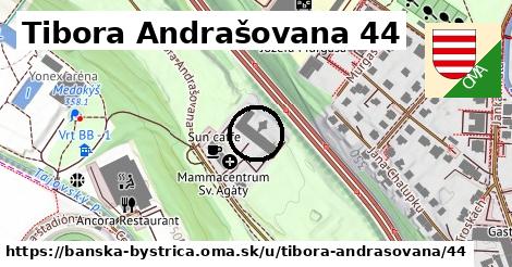 Tibora Andrašovana 44, Banská Bystrica