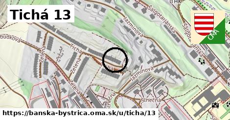 Tichá 13, Banská Bystrica