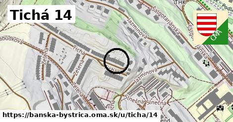 Tichá 14, Banská Bystrica