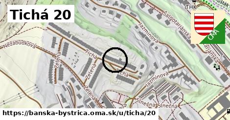 Tichá 20, Banská Bystrica