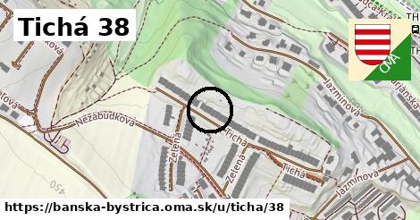 Tichá 38, Banská Bystrica