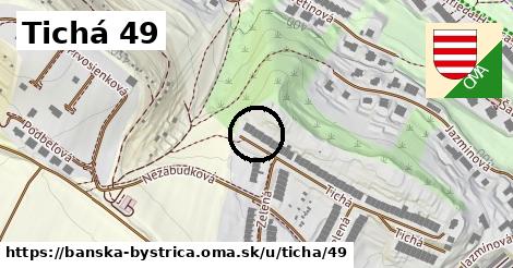 Tichá 49, Banská Bystrica