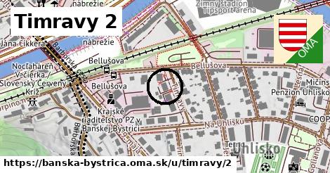 Timravy 2, Banská Bystrica