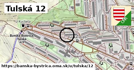 Tulská 12, Banská Bystrica