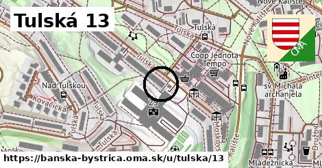 Tulská 13, Banská Bystrica