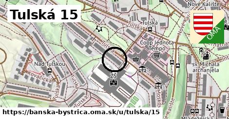 Tulská 15, Banská Bystrica