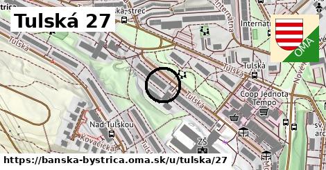 Tulská 27, Banská Bystrica