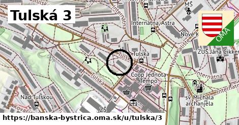 Tulská 3, Banská Bystrica