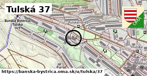 Tulská 37, Banská Bystrica