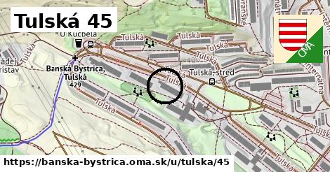 Tulská 45, Banská Bystrica