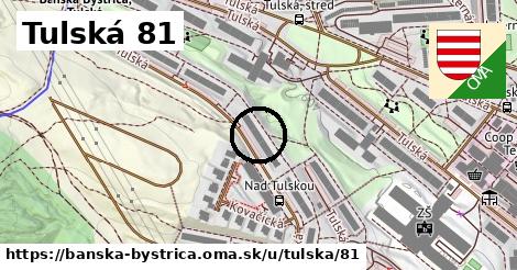 Tulská 81, Banská Bystrica