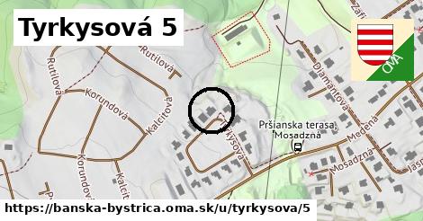 Tyrkysová 5, Banská Bystrica