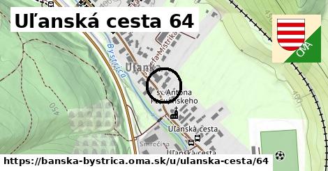 Uľanská cesta 64, Banská Bystrica
