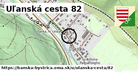 Uľanská cesta 82, Banská Bystrica