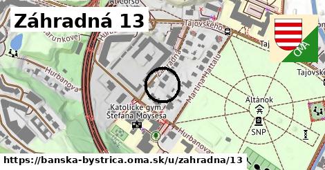 Záhradná 13, Banská Bystrica