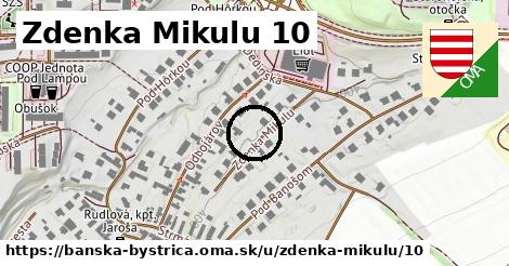 Zdenka Mikulu 10, Banská Bystrica