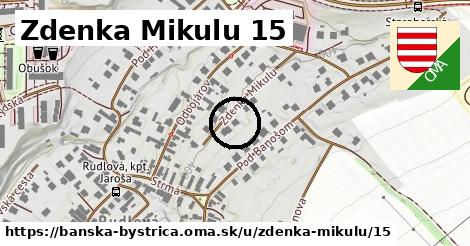 Zdenka Mikulu 15, Banská Bystrica